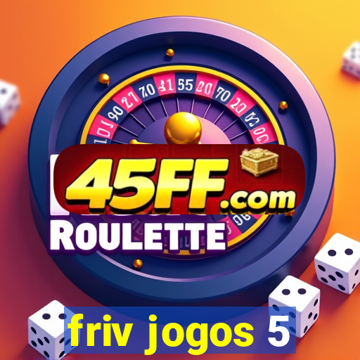 friv jogos 5